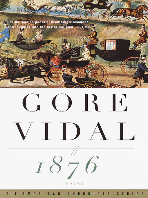 Title details for 1876 by Gore Vidal - Available